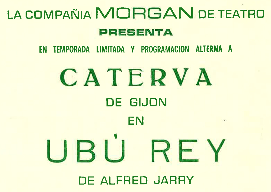 Ubu Rey, de Alfred Jarry (1975), por el grupo Caterva. Programa de mano de representación en el Teatro Alfil de Madrid. Procedencia: CDAEM.